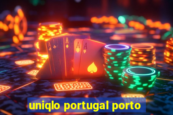 uniqlo portugal porto